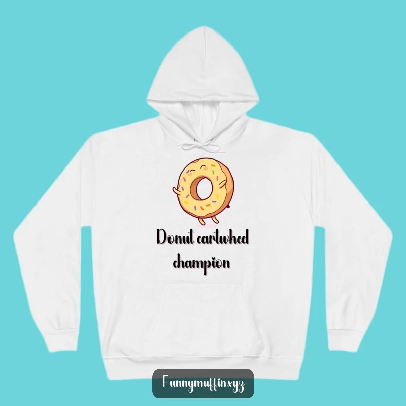 Funny Donut Cartwheel Hoodie: Cozy Up with a Giggle!