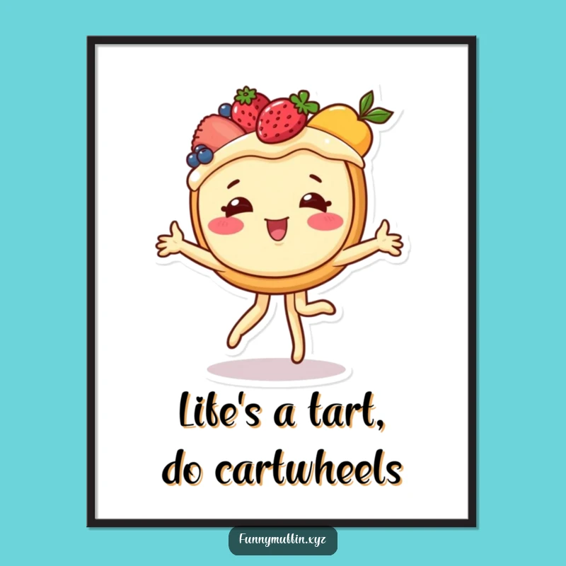 Funny Free Printable Wall Art: Cheerful Tart Cartwheeling Fruit Decor