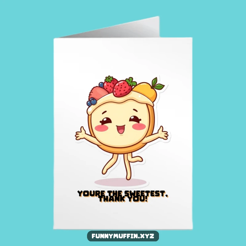 Free Printable Thank You Card: Cheerful Tart Cartwheeling Gratitude