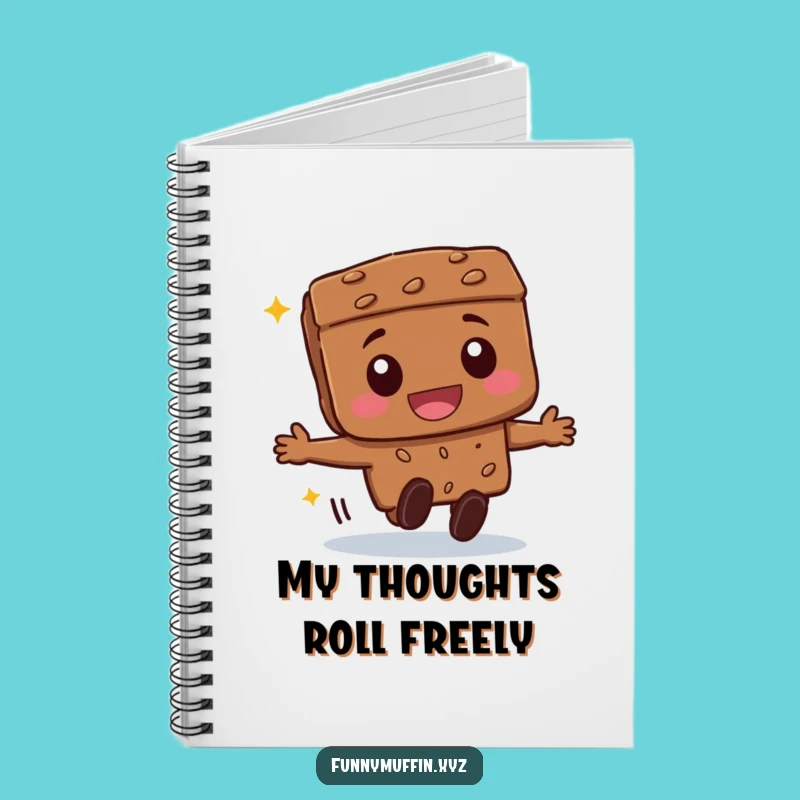 Funny Brownie Rolling Notebook - Capture Ideas with Sweet Merriment