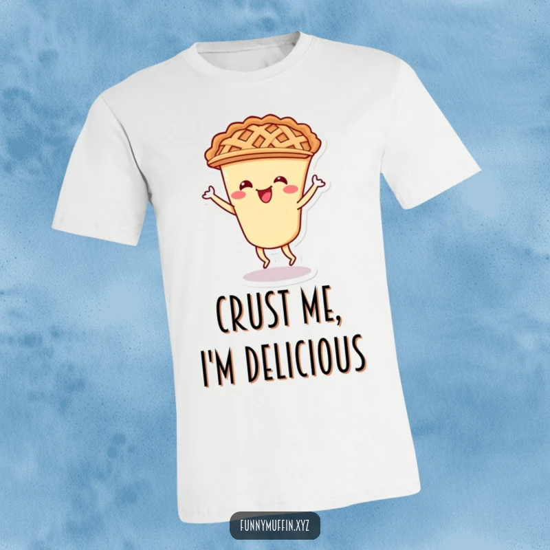 Funny t-shirt with a cheerful pie, showing off its lattice crust while doing a delightful shimmy, a treat for the eyes.