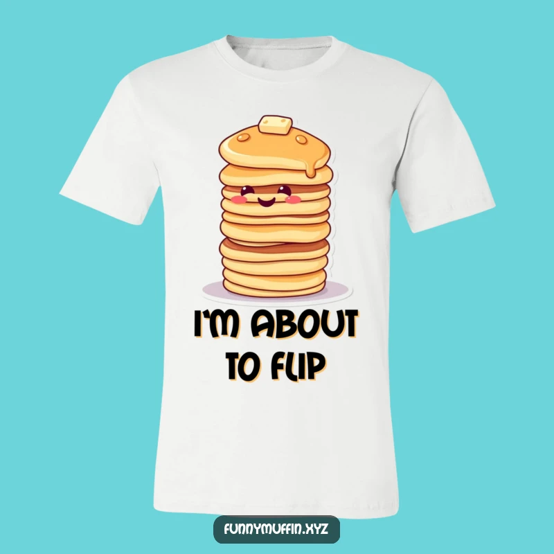Funny Pancake Stack T-Shirt: Show Your Balance of Humor!